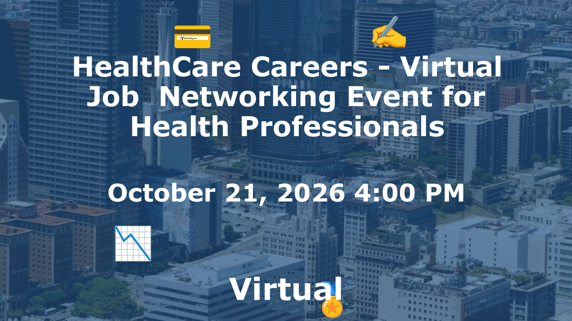 HealthCare Careers - Virtual Job  Networking Event for Health Professionals event image